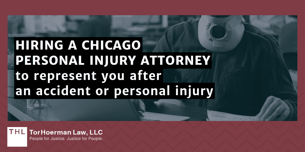 Hire A Chicago Personal Injury Lawyer
