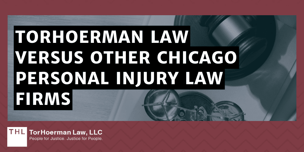 TorHoerman Law vs Other Chicago Personal Injury Law Firms
