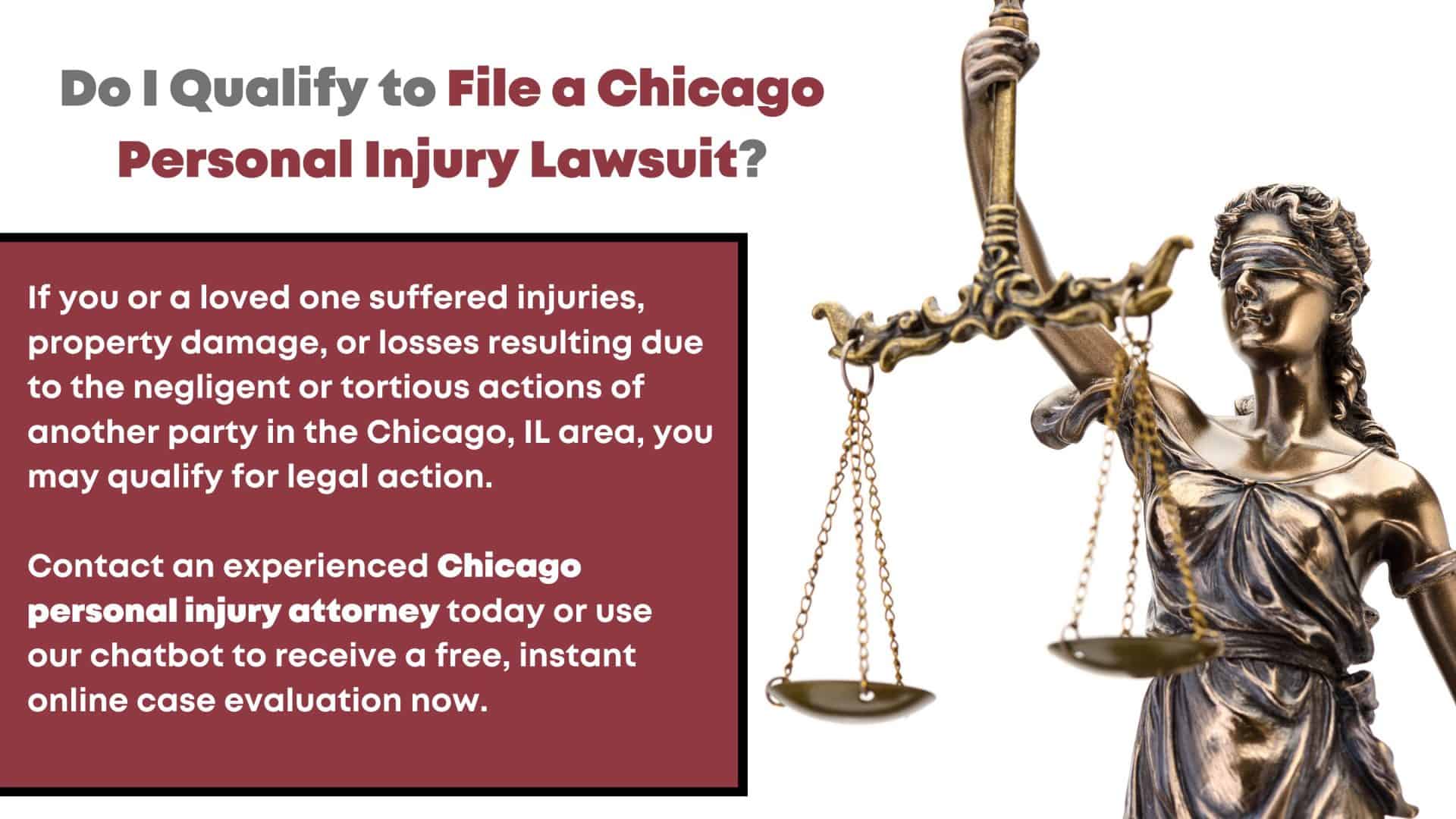 Chicago Personal Injury Lawyer | Do I Qualify for A Chicago Personal Injury Lawsuit? | TorHoerman Law