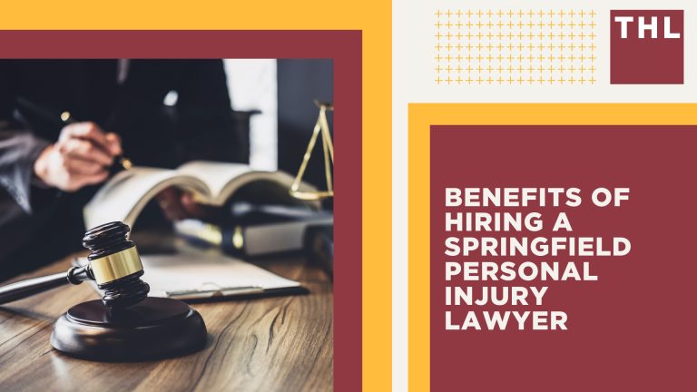 Benefits of Hiring a Springfield Personal Injury Lawyer