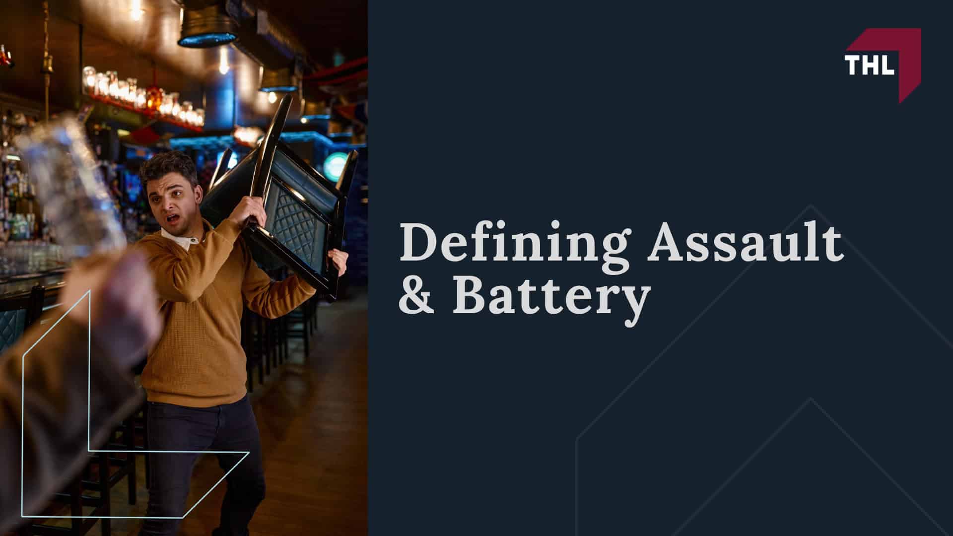 Defining Assault & Battery