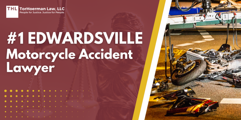 Edwardsville Motorcycle Accident Lawyer; Edwardsville Motorcycle Accident Attorney; Edwardsville Motorcycle Accident Law Firm; Edwardsville Motorcycle Accident Lawyers; Edwardsville Motorcycle Accident Attorneys; Edwardsville Motorcycle Accident Law Firms; Edwardsville Motorcycle Accident Lawsuit Faqs; Edwardsville Motorcycle Accident Compensation