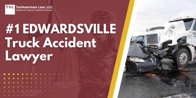 Edwardsville Truck Accident Lawyer; Edwardsville Truck Accident Attorney; Edwardsville Truck Accident Law Firm; Edwardsville Truck Accident Lawyers; Edwardsville Truck Accident Attorneys; Edwardsville Truck Accident Law Firms; Edwardsville Truck Accident Lawsuit Faqs; Edwardsville Truck Accident Compensation