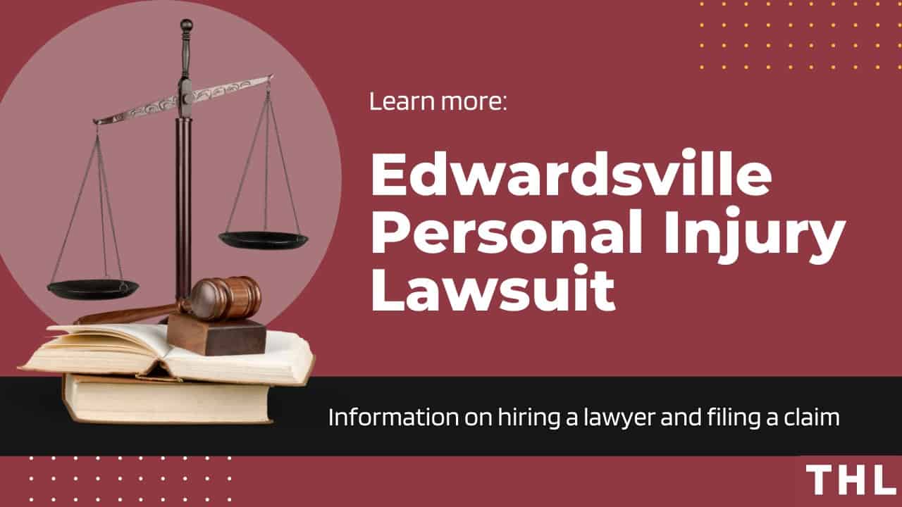Edwardsville Personal Injury Lawyer | TorHoerman Law