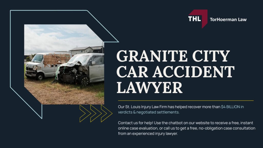 Granite City Car Accident Lawyer; Why Granite City Car Accident Victims Choose TorHoerman Law; How Much Does It Cost To Hire a Car Accident Lawyer from TorHoerman Law; What To Do After a Car Accident in Granite City; Common Types of Car Accidents in Granite City; Common Car Accident Injuries; The Legal Process of Granite City Car Accident Cases; Do You Qualify for a Car Accident Claim; Gathering Evidence for a Car Accident Case; Damages in Car Accident Cases; TorHoerman Law_ Granite City Car Accident Lawyers