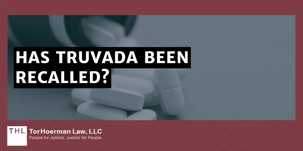 Has Truvada Been Recalled?