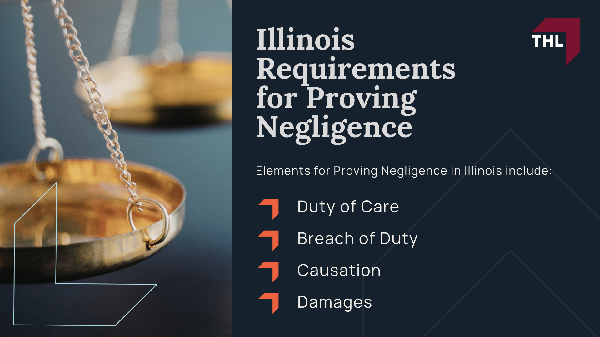 Illinois Requirements for Proving Negligence
