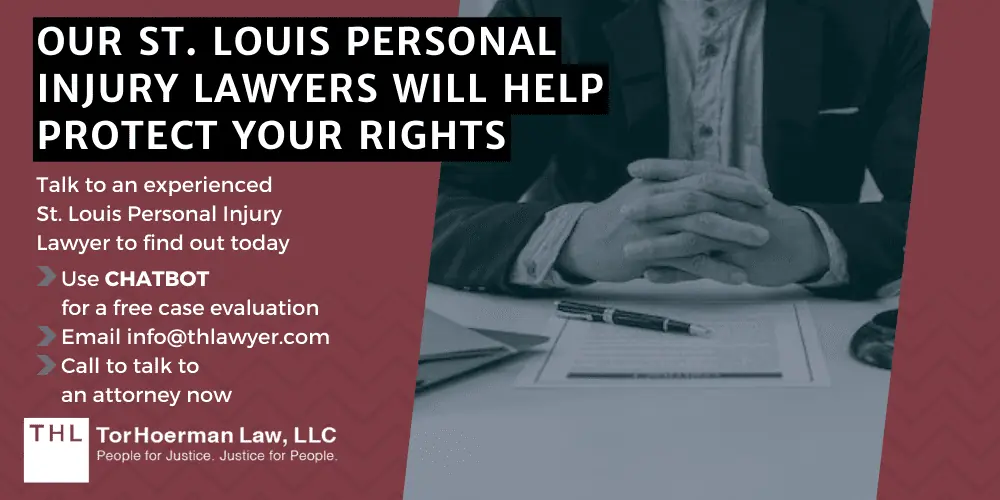 Our St. Louis Personal Injury Lawyers Will Help Protect Your Rights