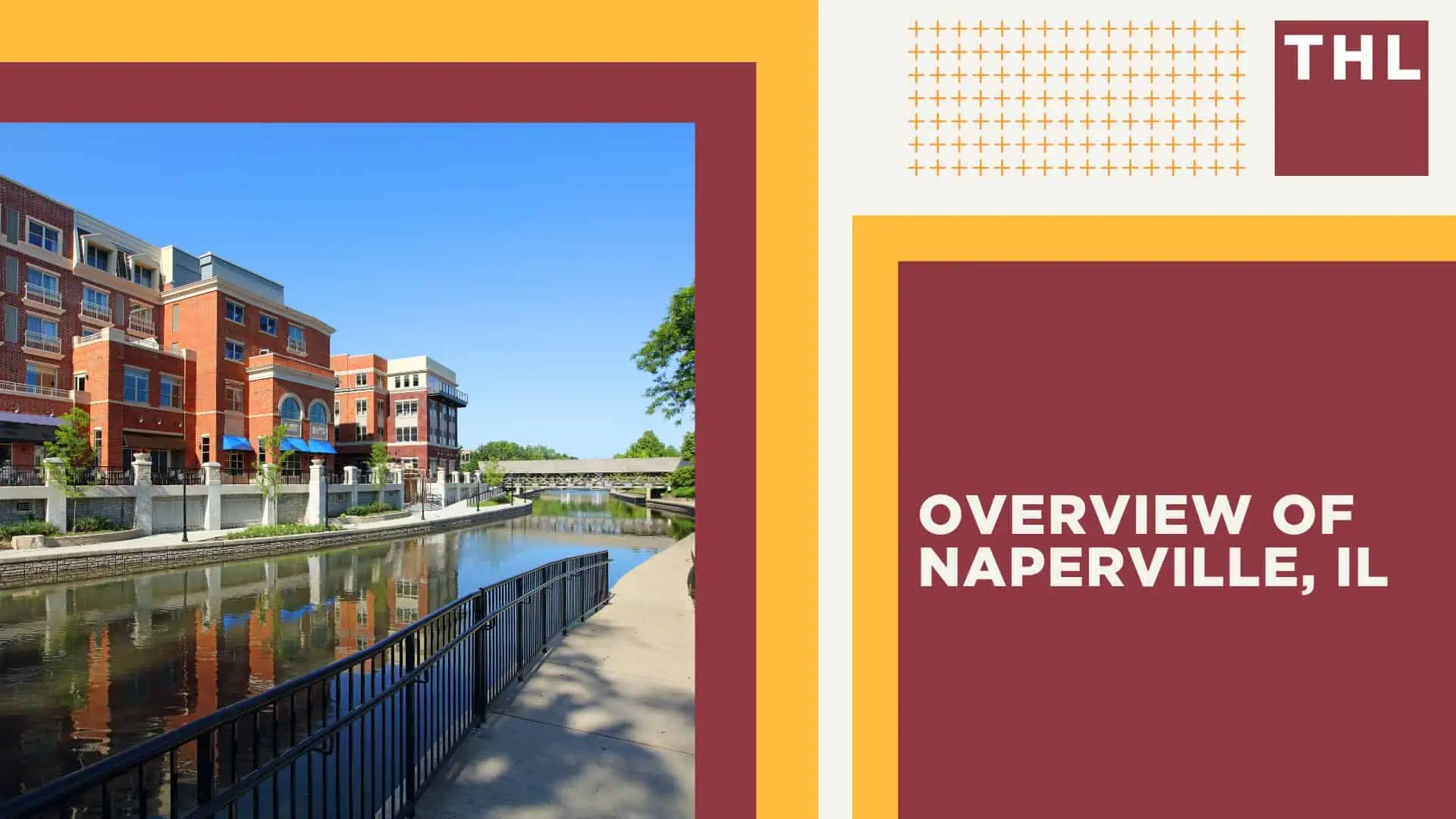 Naperville Car Accident Lawyer; Overview of Naperville, IL