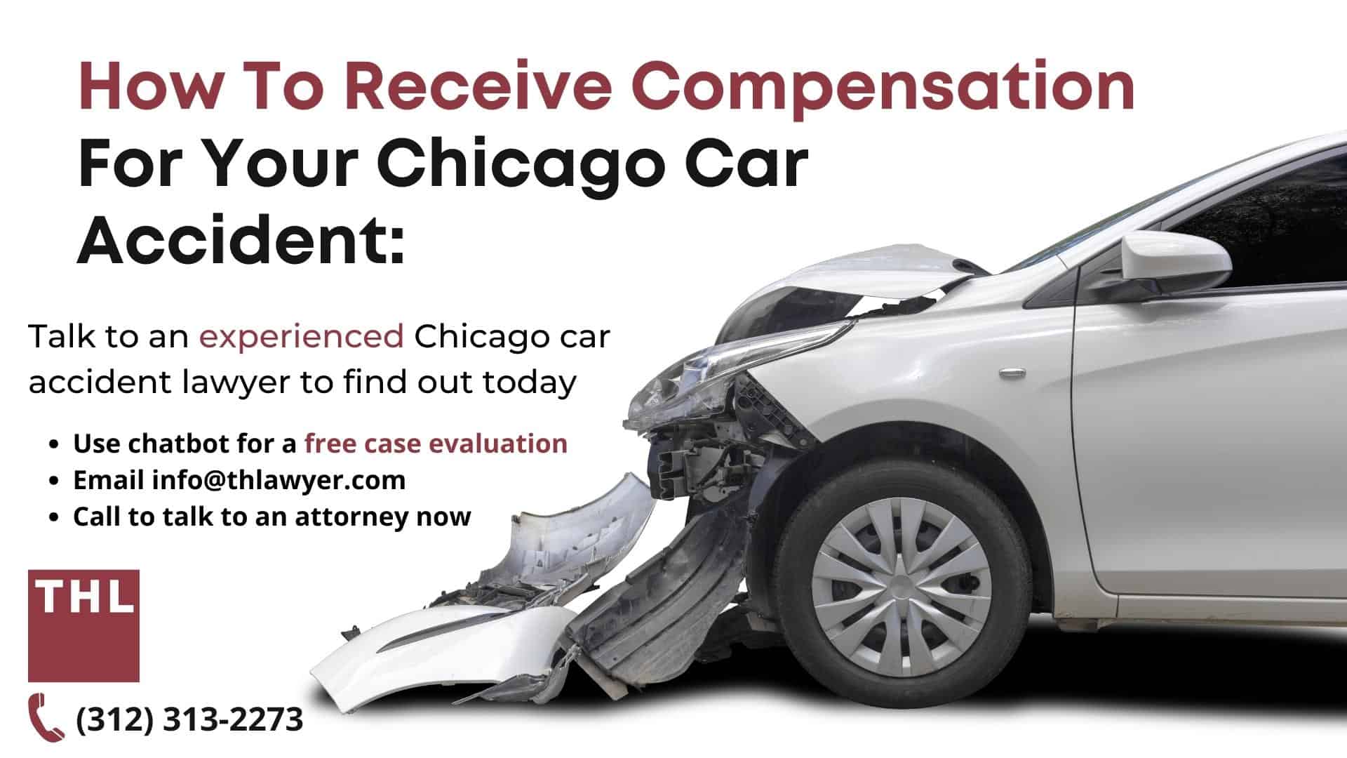 Receiving Fair Compensation for your Chicago Car Accident | Chicago Personal Injury Compensation | Experienced Car Accident Lawyer in Chicago IL Illinois