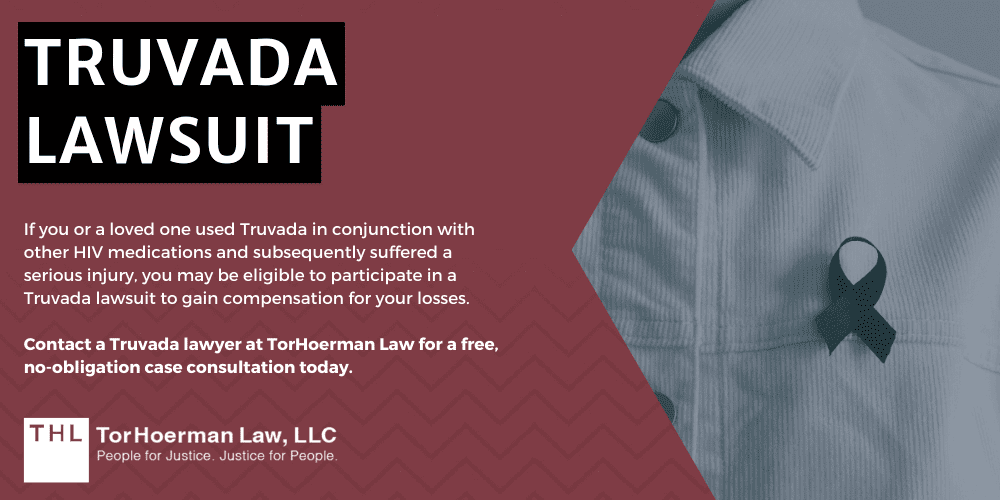 Truvada lawsuit; Truvada lawyer; Truvada attorney; Truvada settlements; Truvada lawsuit settlements; Truvada injury lawyer; Truvada injury; Truvada injury lawsuit; Truvada injury settlements; Truvada injury attorney