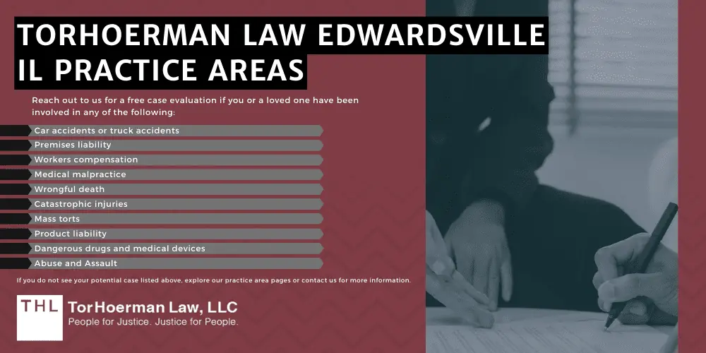TorHoerman Law Edwardsville IL Practice Areas