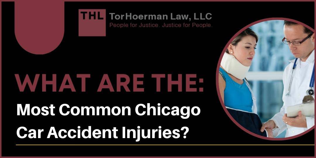 Common Chicago Car Accident Injuries