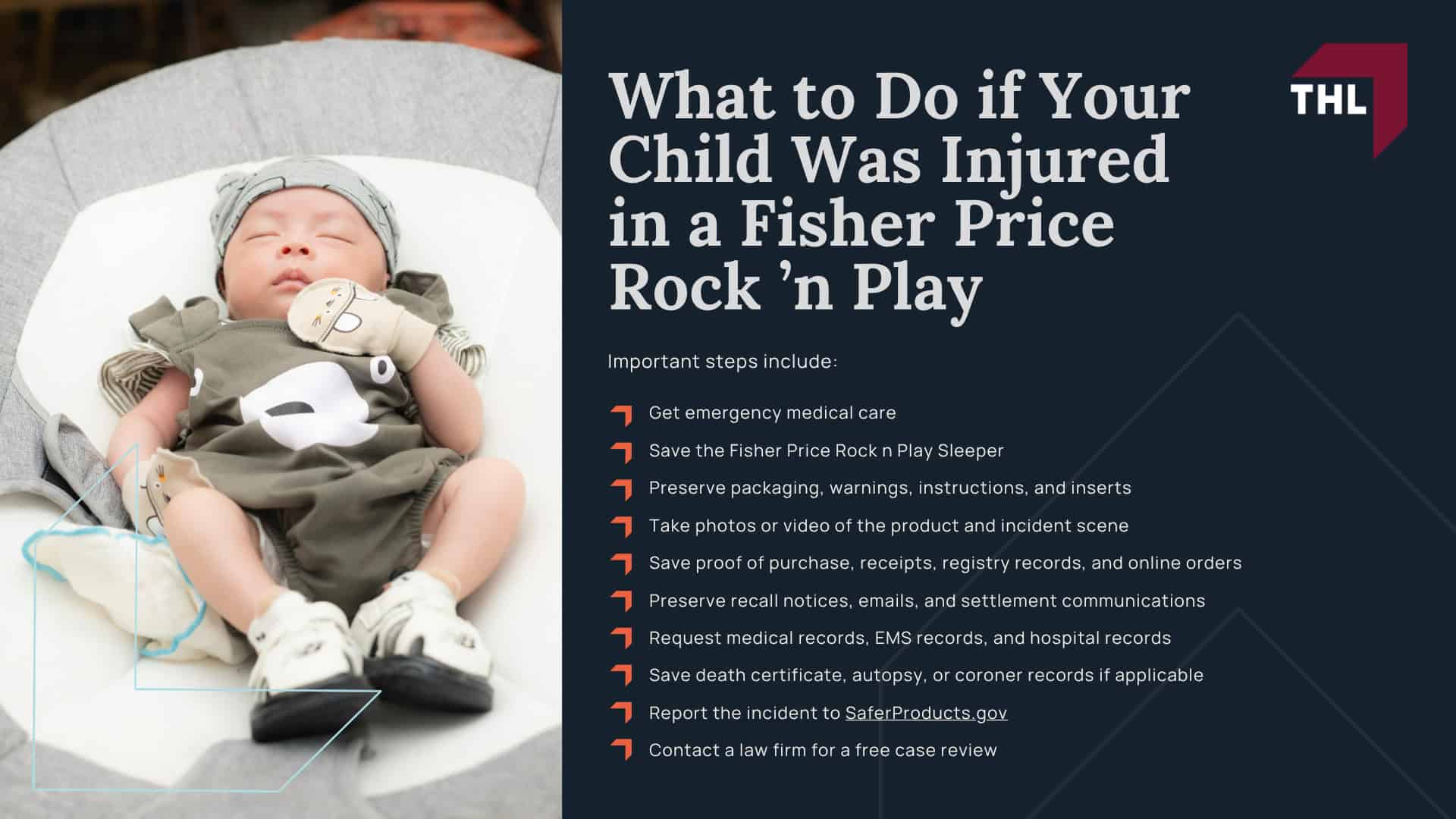 Fisher Price Rock n Play Recall_ Overview; Why Was the Fisher Price Rock ’n Play Sleeper Recalled; Fisher Price Rock n Play Sleeper Settlement Overview; Does the Rock ’n Play Settlement Affect Injury or Wrongful Death Claims; Why Are Inclined Baby Sleepers Dangerous; Federal Safety Rules for Infant Sleep Products; Can You File a Fisher Price Rock n Play Lawsuit; Who Qualifies for a Fisher Price Rock n Play Lawsuit; What to Do if Your Child Was Injured in a Fisher Price Rock ’n Play