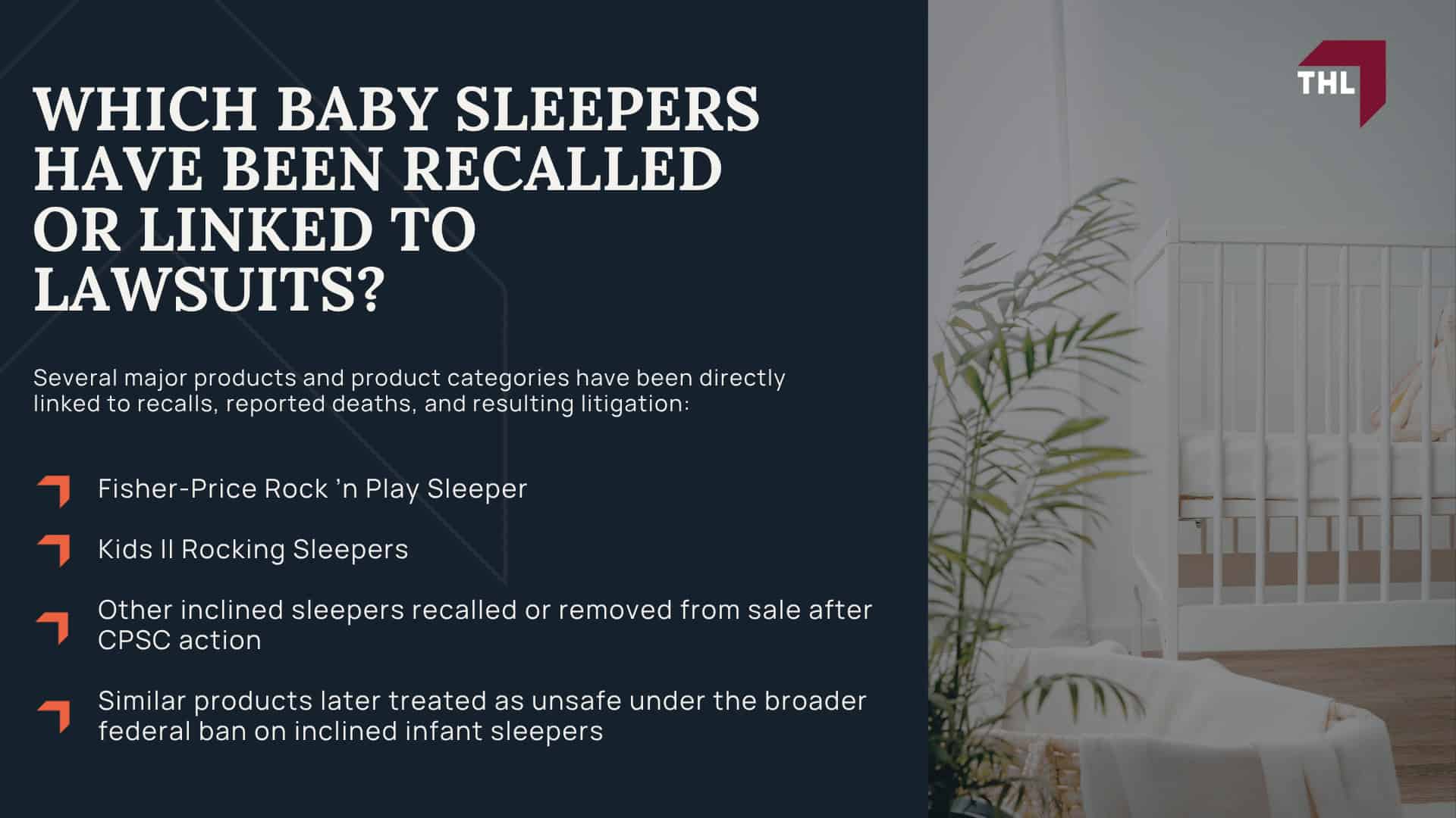 Baby Sleeper Lawsuit Overview; Which Baby Sleepers Have Been Recalled or Linked to Lawsuits