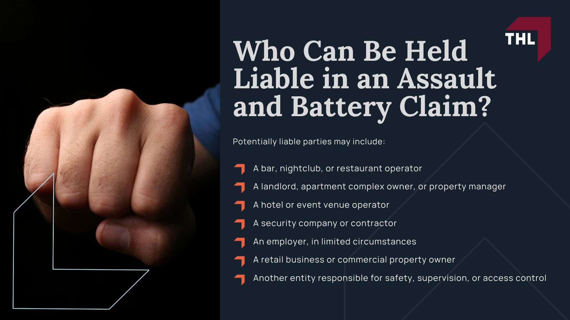 Who Can Be Held Liable in an Assault and Battery Claim