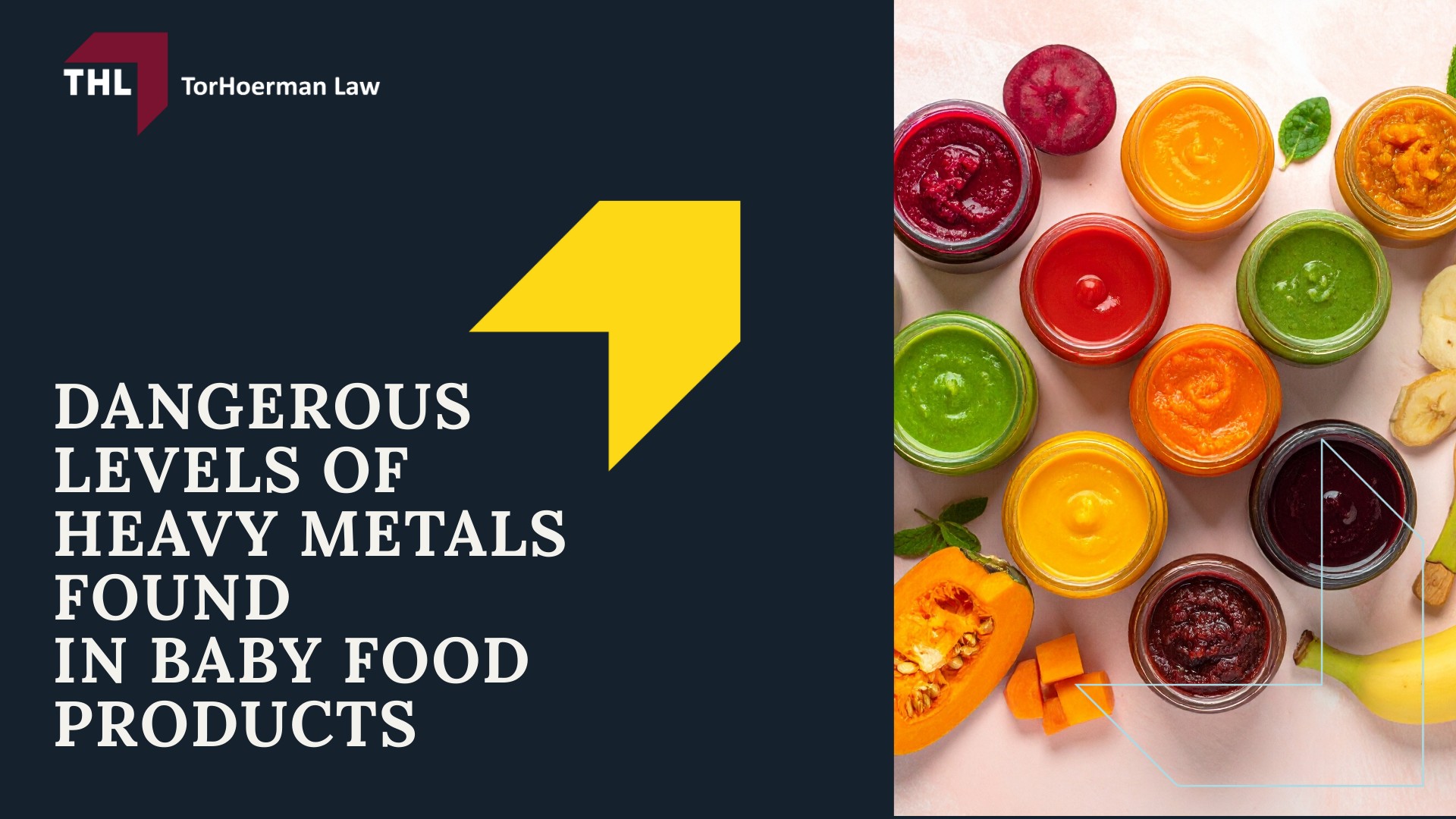 Toxic Baby Food Lawsuit - About Toxic Baby Food Lawsuits - torhoerman law; Toxic Baby Food Lawsuit - What is the Toxic Baby Food MDL - torhoerman law; Toxic Baby Food Lawsuit - How Many Toxic Baby Food Lawsuits Have Been Filed Current Status of the Toxic Baby Food MDL - torhoerman law; Toxic Baby Food Lawsuit - Dangerous Levels of Heavy Metals Found In Baby Food Products - torhoerman law