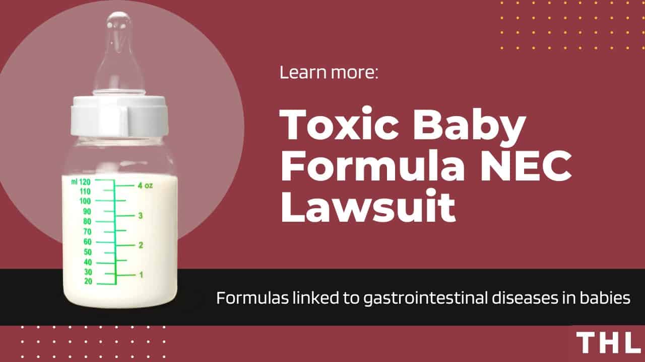 Toxic Baby Formula milk NEC Lawsuit