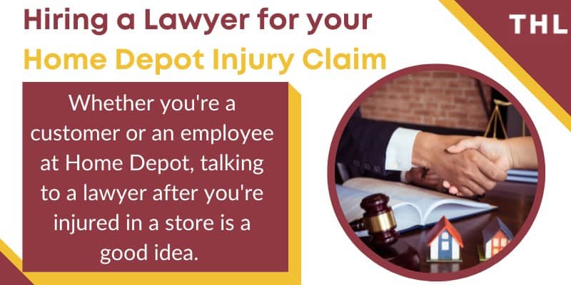 how to hire a lawyer for home depot accident