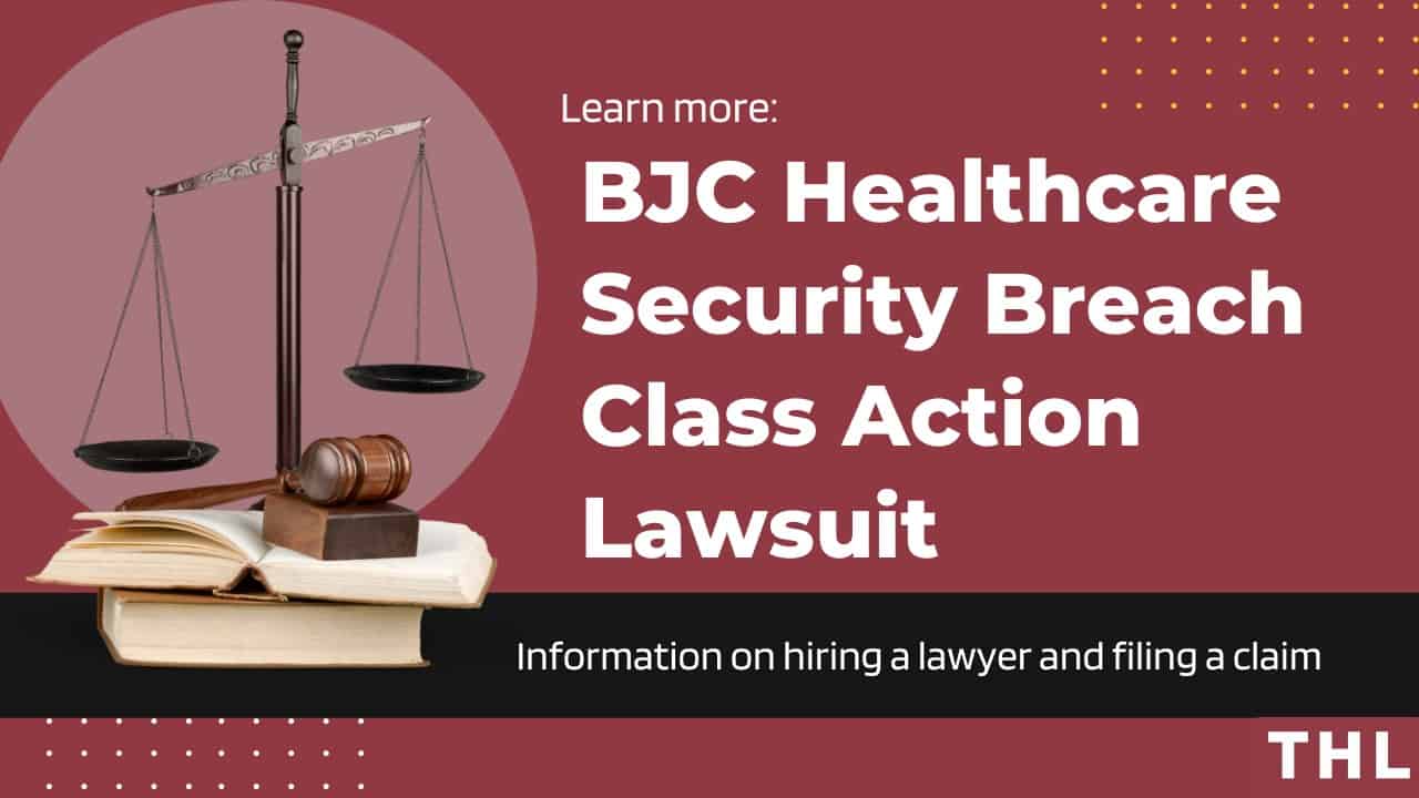 bjc healthcare data breach class action lawsuit, class action lawsuit filed for data breach, bjc healthcare st. louis