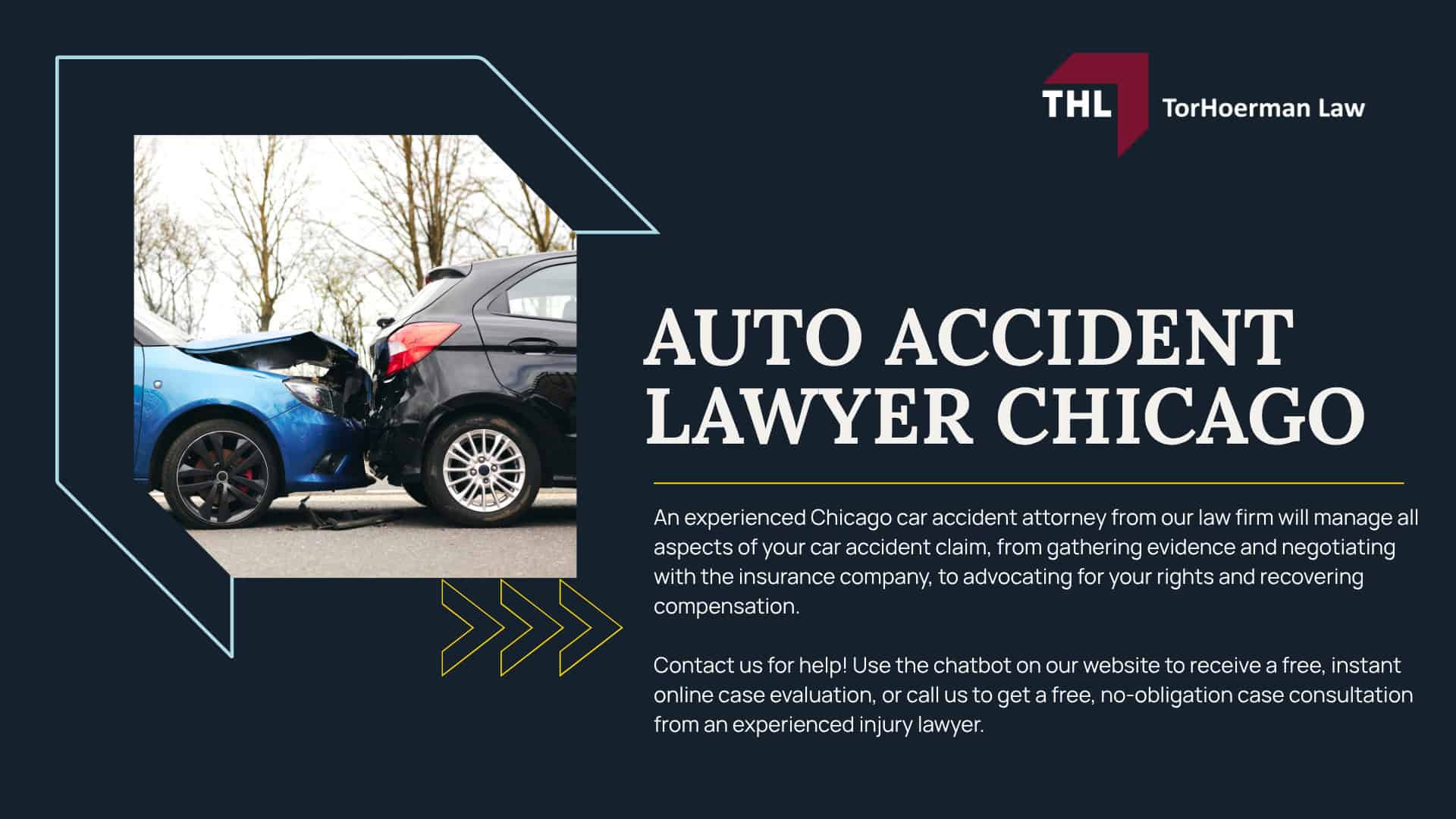 Best Auto Accident Lawyer Chicago; Best Chicago Motor Vehicle Accident Lawyer; Best Chicago Auto Accident Lawyer; Best Car Accident Lawyer Chicago; Best Chicago Car Accident Lawyer; TorHoerman Law; Meet Our Chicago Car Accident Lawyers; Our Founder and Experienced Chicago Car Accident Lawyer_ Tor Hoerman; Our Chicago Car Accident Lawyers Get Results; What to Do After a Car Accident in Chicago, IL; Gathering Evidence for a Car Accident Injury Claim; Damages in Chicago Car Accident Cases; The Legal Process for a Chicago Car Accident Claim Explained; Chicago Car Accident Statistics; What are the Most Common Causes of Car Accidents in Chicago; Common Car Accident Injuries; Do You Need Help from a Chicago Car Accident Attorney; TorHoerman Law_ Your Chicago Car Accident Lawyers; Auto Accident Lawyer Chicago