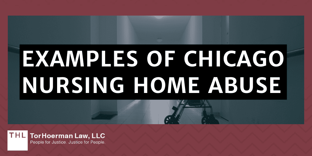 Examples of Chicago Nursing Home Abuse