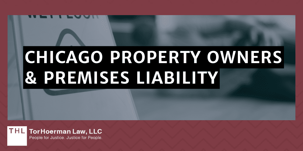 Chicago Property Owners & Premises Liability