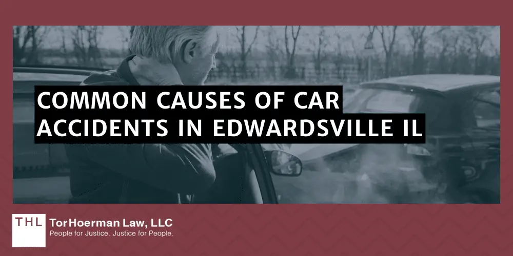Common Causes of Car Accidents in Edwardsville IL