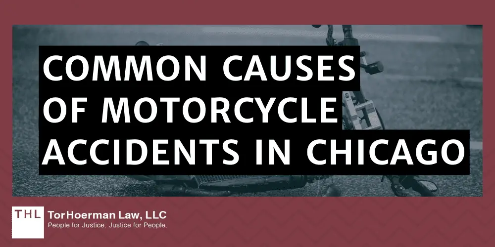 Common Causes of Motorcycle Accidents in Chicago