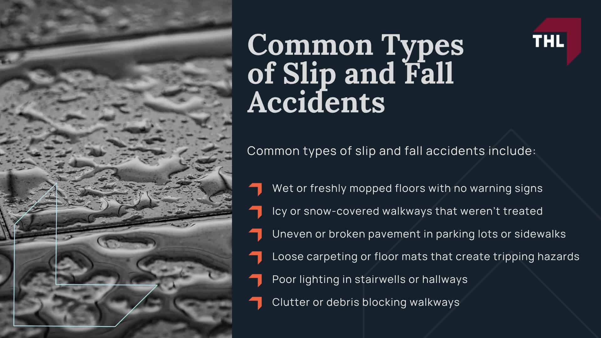 Meet Our Team of St Louis Slip and Fall Accident Lawyers; What Is A Slip and Fall Accident; Common Types of Slip and Fall Accidents