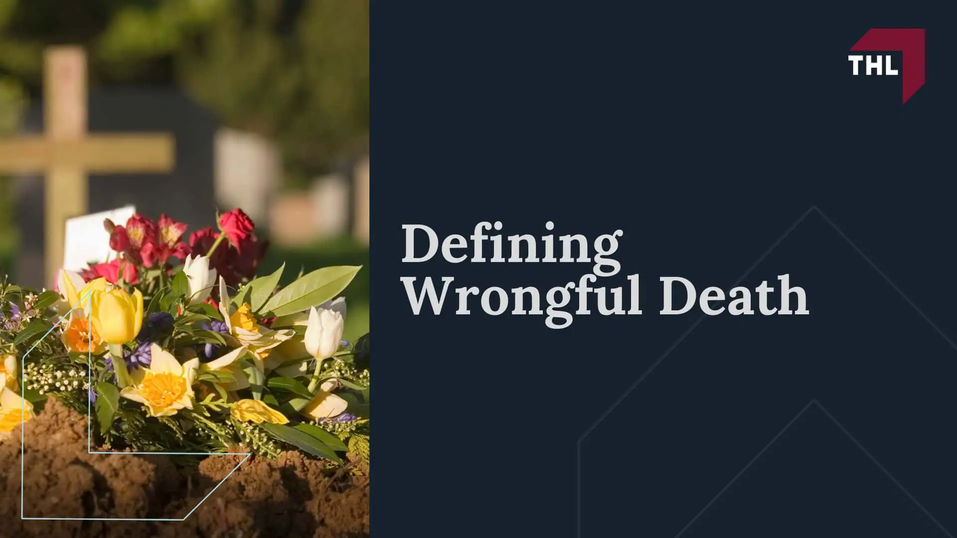 Defining Wrongful Death
