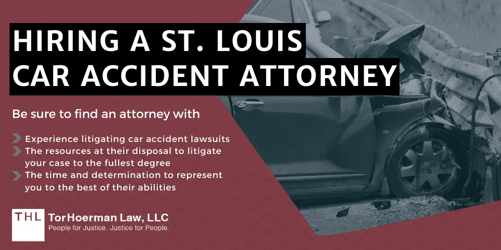 Hiring a St. Louis Car Accident Attorney