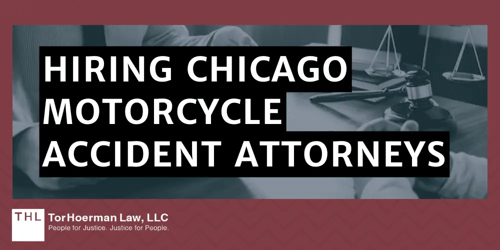 Hiring Chicago Motorcycle Accident Attorneys
