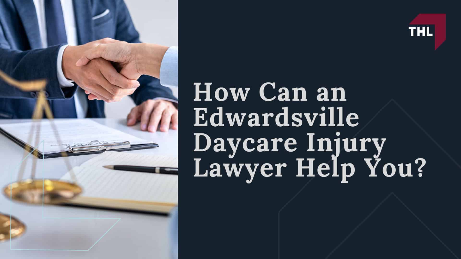 How Can an Edwardsville Daycare Injury Lawyer Help You