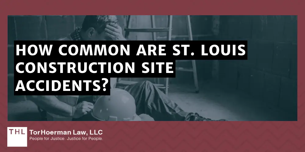 st. louis contruction accident lawyer; st. louis construction accident injury; st. louis construction accident attorney; st. louis construction accident lawsuit faqs; st. louis construction site accident lawyer; St Louis Construction Accidents; How Common Are St Louis Construction Site Accidents