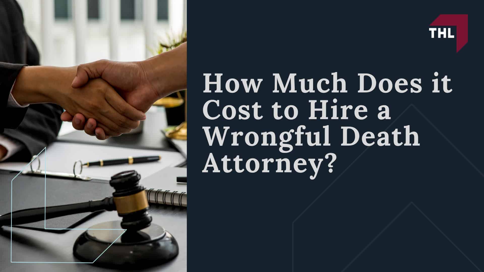 How Much Does it Cost to Hire a Wrongful Death Attorney