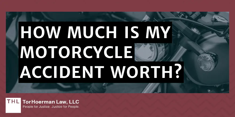 How Much is My Motorcycle Accident Worth?