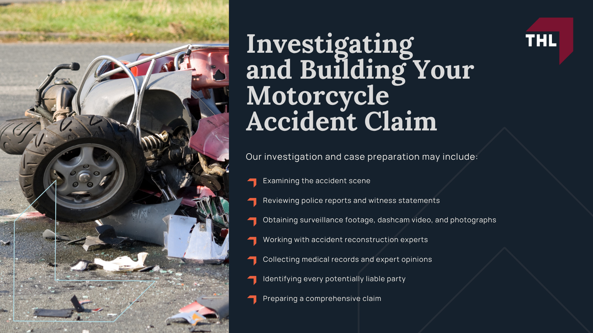 Investigating and Building Your Motorcycle Accident Claim