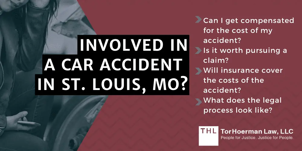 Involved in a Car Accident in St. Louis, MO?