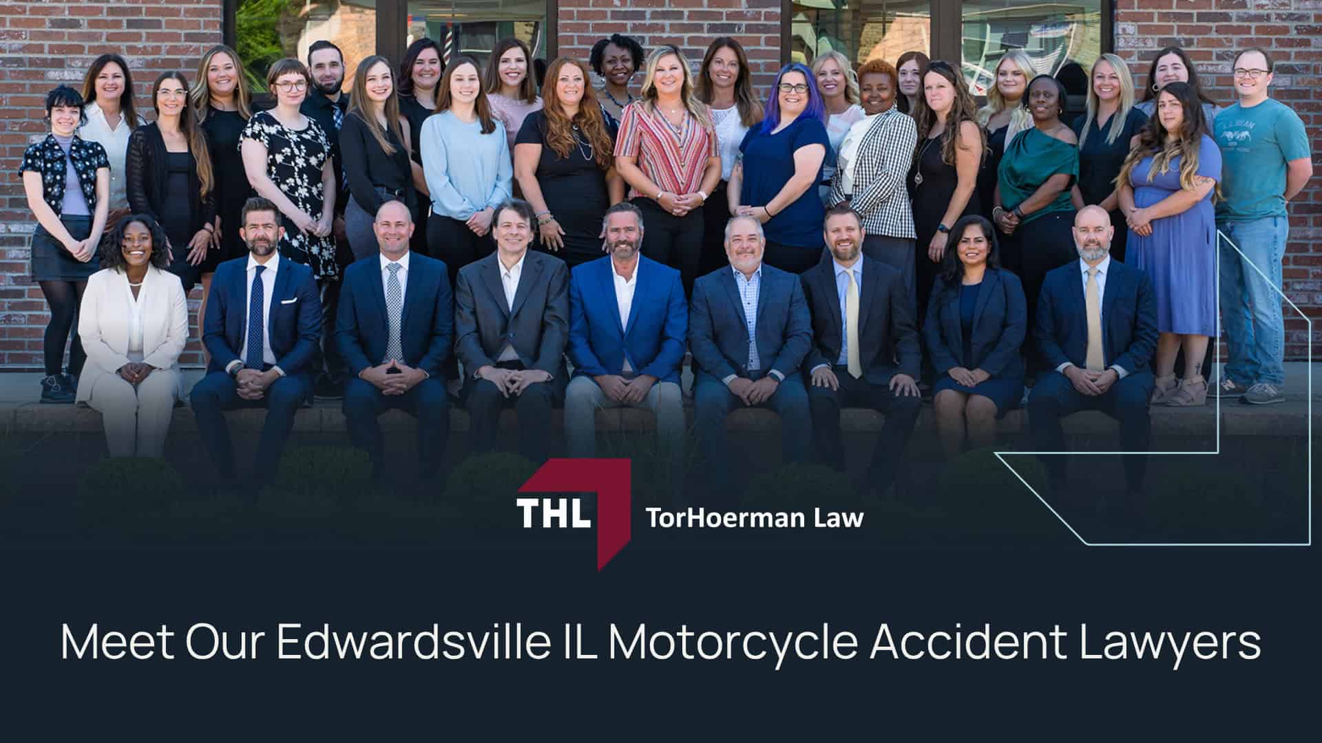 Meet Our Edwardsville IL Motorcycle Accident Lawyers