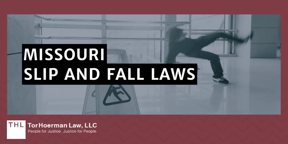 Missouri Slip and Fall Laws