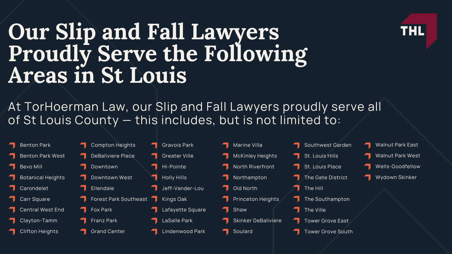 Our Slip and Fall Lawyers Proudly Serve the Following Areas in St Louis (1)