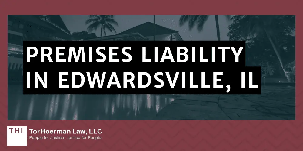 Premises Liability in Edwardsville, IL