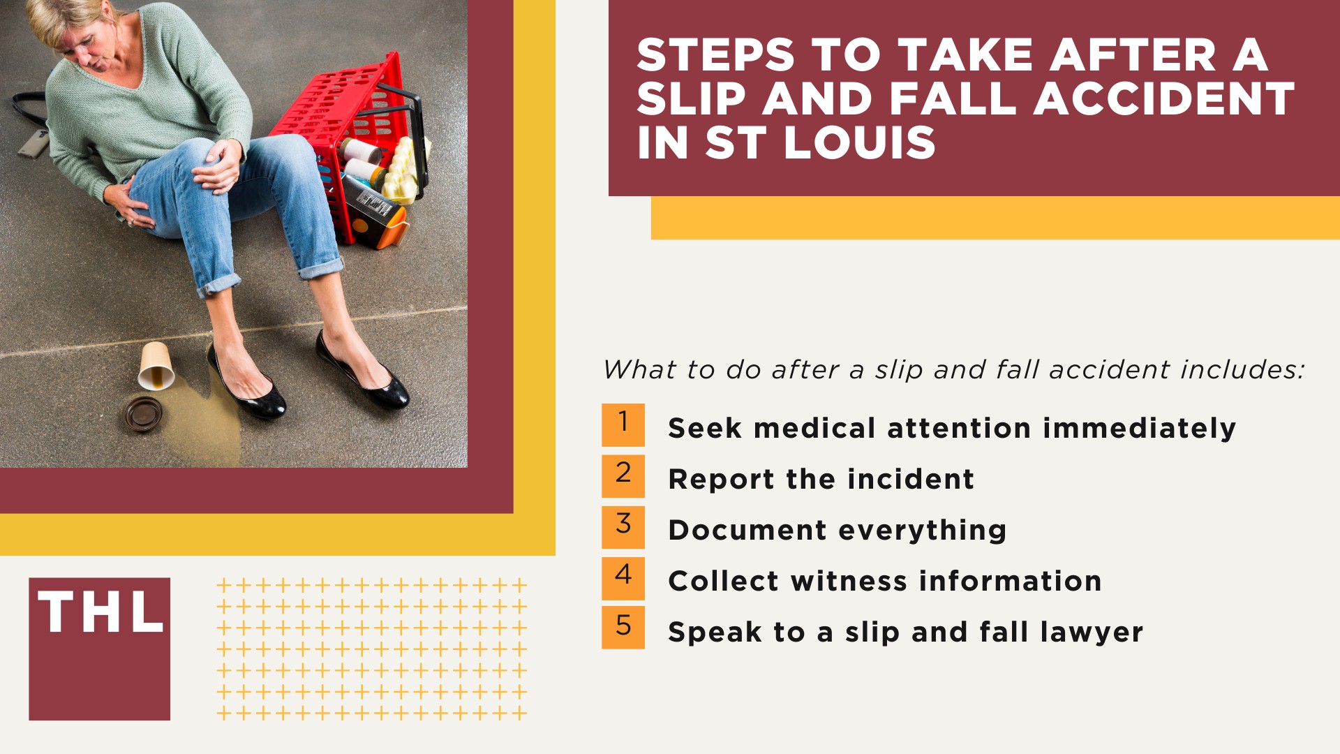 Meet Our Team of St Louis Slip and Fall Accident Lawyers; What Is A Slip and Fall Accident; Common Types of Slip and Fall Accidents; Common Types of Slip and Fall Accident Injuries; Steps to Take After a Slip and Fall Accident in St Louis