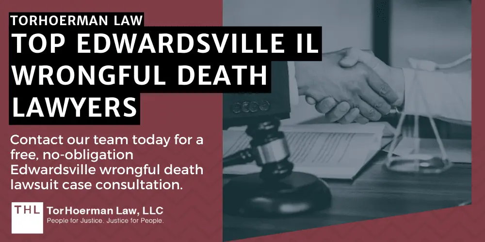 TorHoerman Law, Top Edwardsville IL Wrongful Death Lawyers