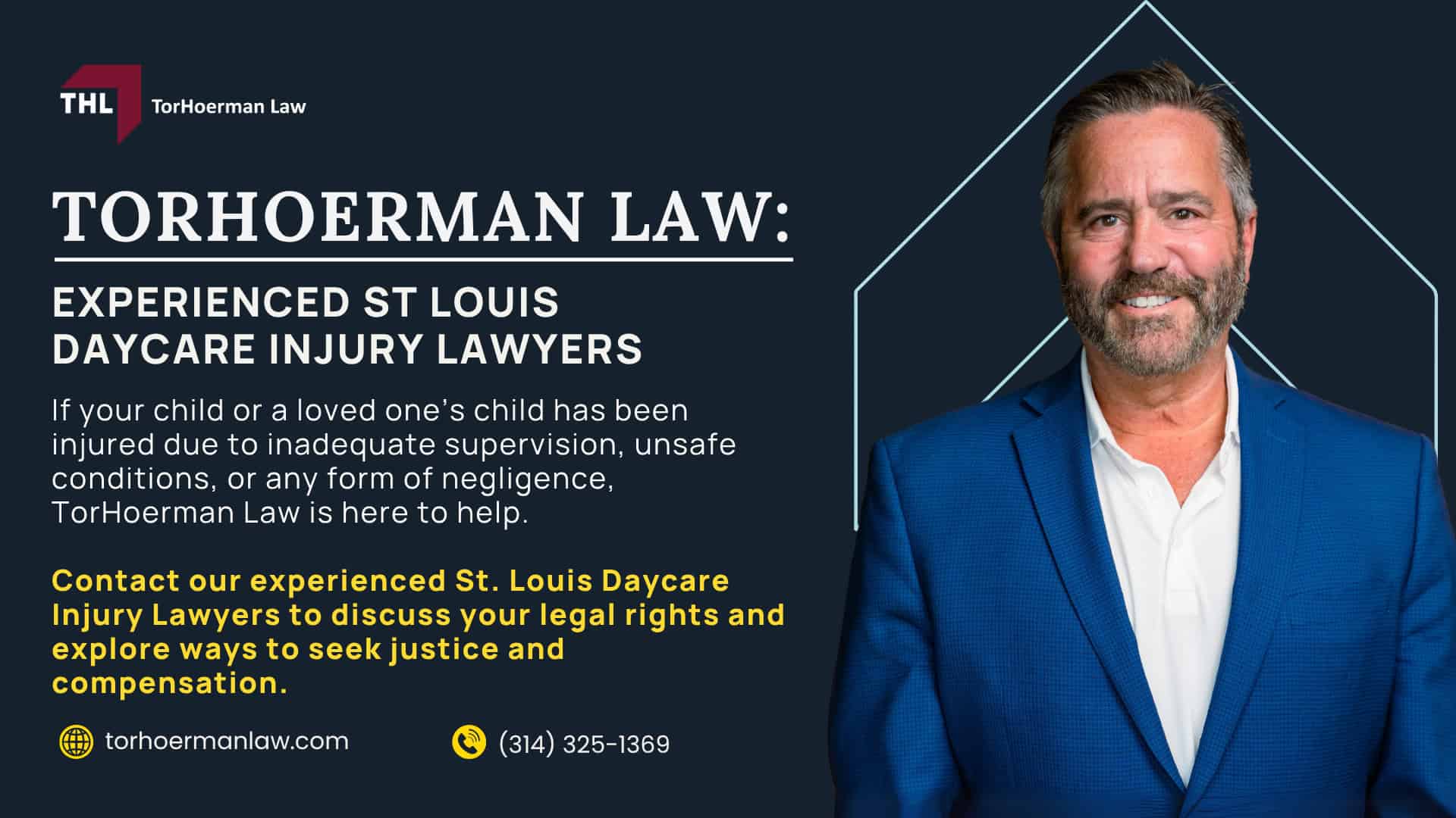 Meet Our St Louis Daycare Injury Attorneys;  Our Founder_ Tor Hoerman; The Legal Process for Daycare Injury Claims in St. Louis; What if I Signed a Daycare Liability Waiver; What to Do If Your Child's Injuries Were Caused by a Negligent Daycare Center; Common Daycare Injuries and Their Causes; How Can a St Louis Daycare Injury Lawyer Help You; How Much Does it Cost to Hire a St Louis Daycare Abuse Lawyer; Do You Qualify for a Daycare Injury Lawsuit; Gathering Evidence of Daycare Abuse or Injuries; Damages in Daycare Injury Claims; TorHoerman Law_ Experienced St Louis Daycare Injury Lawyers