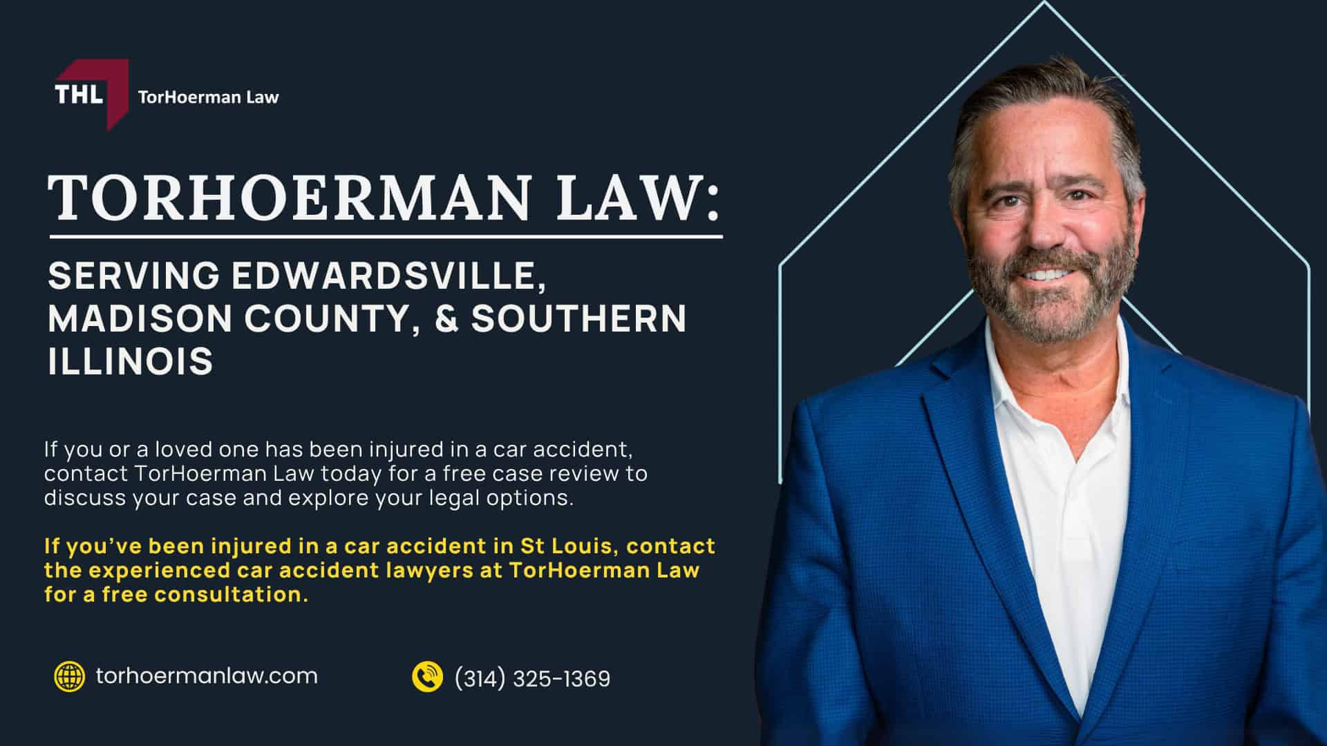 Meet Our Edwardsville Car Accident Lawyers & Personal Injury Legal Team; Our Experienced Support Staff; Our Founder and Experienced Car Accident Attorney Tor Hoerman; How Can Our Edwardsville Car Accident Lawyers Help You (2); THL Provides a Hands-Off Approach to Your Car Accident Case; How Much Does it Cost to Hire a St Louis Car Accident Attorney from TorHoerman Law; How Much Does it Cost to Hire the Personal Injury Lawyers at TorHoerman Law; Car Accident Trends in Edwardsville and Madison County; What to Do Immediately After a Car Accident in Edwardsville, IL; Common Causes of Car Accidents in Edwardsville; Common Car Accident Injuries; Do You Qualify for a Car Accident Case; Gathering Evidence for Your Car Accident Claim; Common Damages in Car Accident Cases; Are Punitive Damages Possible in a Car Accident Case; The Legal Process for Car Accident Claims in Illinois; How Long Do You Have to File a Motorcycle Accident Lawsuit in Missouri; TorHoerman Law_ Serving Edwardsville, Madison County, & Southern Illinois