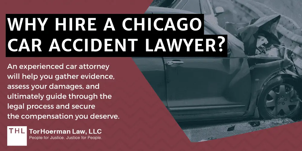 Why Hire A Chicago Car Accident Lawyer
