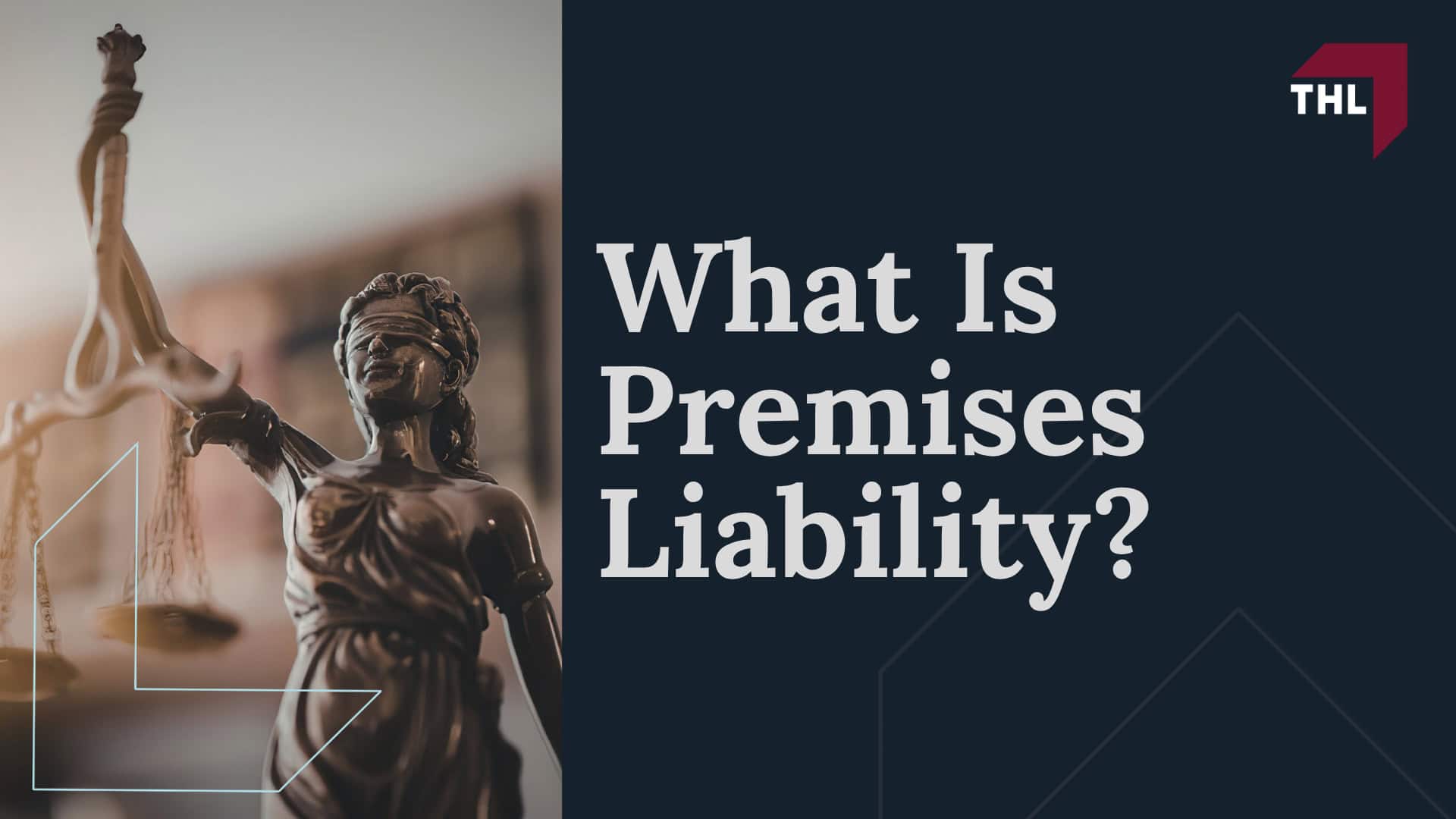 What Is Premises Liability