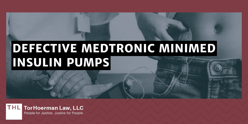 Defective Medtronic MiniMed Insulin Pumps